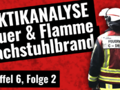 Dachstuhlbrand Feuer & Flamme